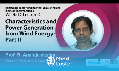 Lec 37 Characteristics and Power Generation from Wind Energy Part II