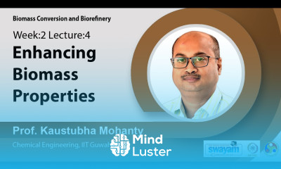 Lec 6 Enhancing biomass properties