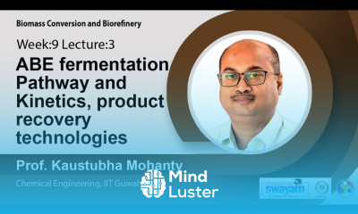 Lec 27 ABE fermentation pathway and kinetics product recovery technologies