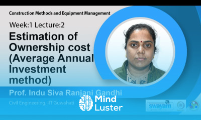 Lec 2 Estimation of Ownership cost Average Annual Investment method