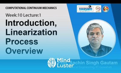 Lec 30 Introduction Linearization Process Overview