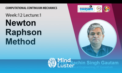 Lec 34 Newton Raphson Method