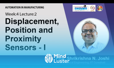 Lec 11 Displacement position and proximity sensors I