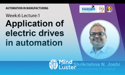 Lec 19 Application of electric drives in automation