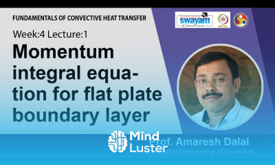Lec 10 Momentum integral equation for flat plate boundary layer