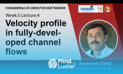 Lec 17 Velocity profile in fully developed channel flows