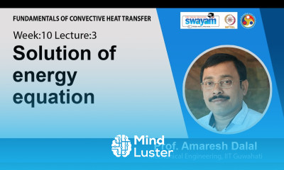 Lec 35 Solution of energy equation