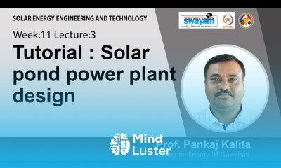 Lec 31 Tutorial Solar pond power plant design