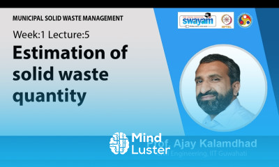 Lec 5 Estimation of solid waste quantity