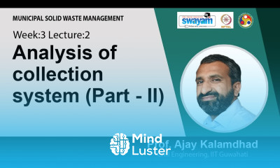 Lec 12 Analysis of collection system Part II