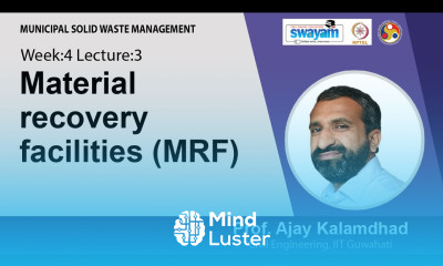 Lecture 17 Material recovery facilities MRF