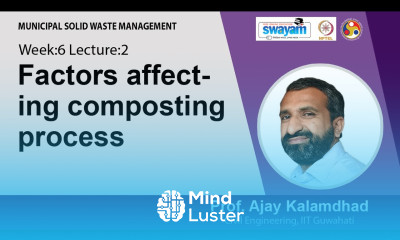 Lec 25 Factors affecting composting process