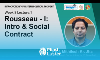 Lec 18 Rousseau I Intro Social Contract