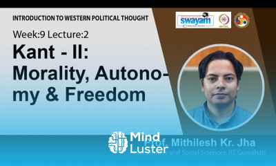 Lec 21 Kant II Morality Autonomy Freedom