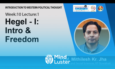 Lec 23 Hegel I Intro Freedom