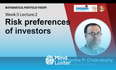 Lec 14   Risk preferences of investors