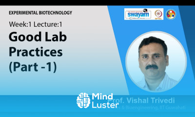 Lec 1 Good Lab Practices Part 1