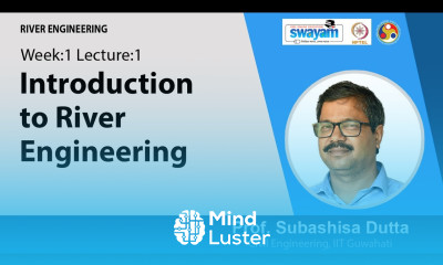 Lec 1 Introduction to River Engineering
