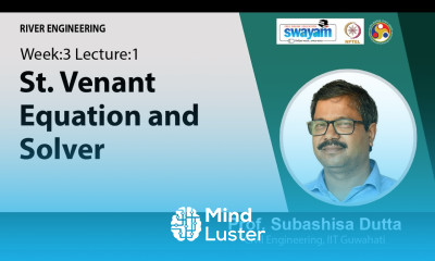 Lec 7 St Venant Equation and Solver