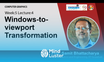 Lec 20 Windows to viewport transformation