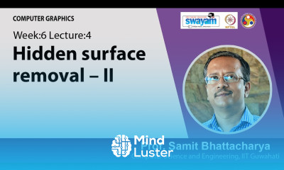 Lec 24 Hidden surface removal – II