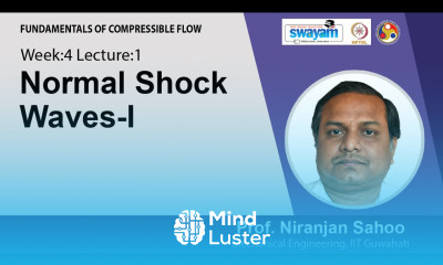 Lec 10 Normal Shock Waves I