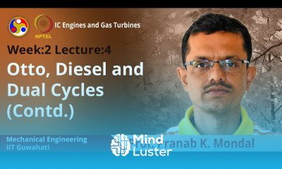 Lec 6 Otto Diesel and Dual cycles Contd