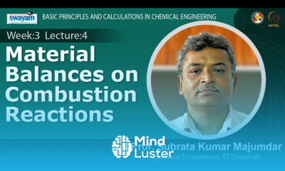 Lec 10 Material balances on combustion reactions
