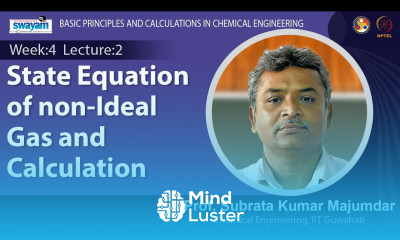 Lec 12 State Equation of non Ideal Gas and Calculation