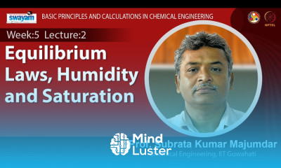 Lec 14 Equilibrium Laws Humidity and Saturation