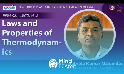 Lec 18 Laws and properties of thermodynamics