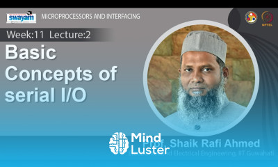Lec 32 Basic Concepts of serial I O