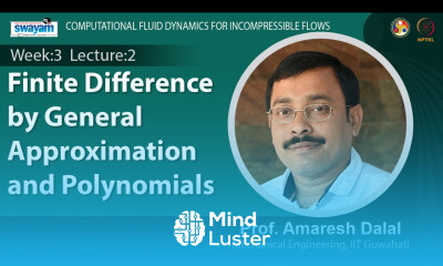 Lec 7 Finite difference by general approximation and polynomials