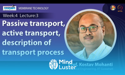 Lec 12 Passive transport active transport description of transport process