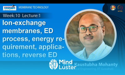 Lec 28 Ion exchange membranes ED process energy requirement applications reverse ED