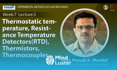 Lec 25 Thermostatic temperature Resistance Temperature Detectors RTD Thermistors Thermocouples