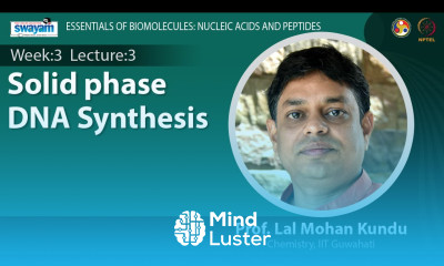 Lec 9 Solid phase DNA synthesis