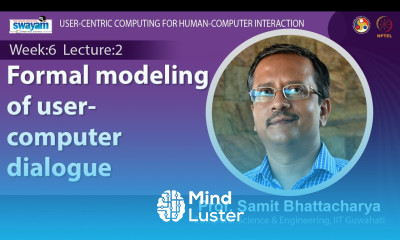 Lec 24 Formal modeling of user computer dialogue