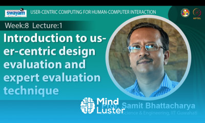 Lec 29 Introduction to user centric design evaluation and expert evaluation technique