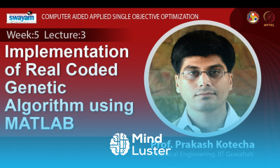 Lec 16 Implementation of Real Coded Genetic Algorithm using MATLAB