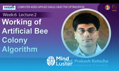 Lec 18 Working of Artificial Bee Colony Algorithm