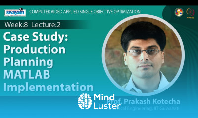 Lec 24 Case Study Production planning MATLAB Implementation
