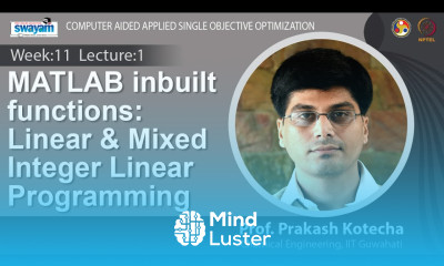 Learn Lec 27 MATLAB inbuilt functions Linear Mixed Integer Linear ...