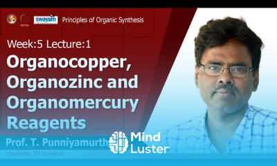Lec 9 Organocopper Organozinc and Organomercury Reagents