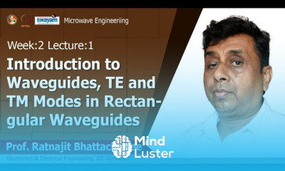 Lec 5 Introduction to Waveguides and Rectangular Waveguide