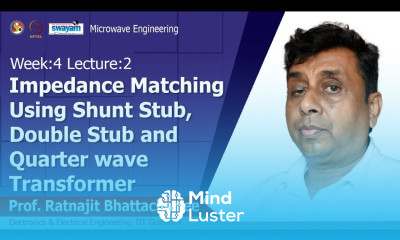 Lec 12 Impedance Matching Using Shunt Stub Double Stub and Quarter wave Transformer