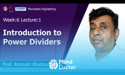 Lec 17 Introduction to power dividers
