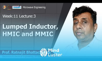 Lec 34 Lumped inductor HMIC and MMIC