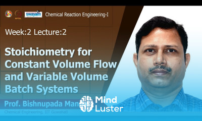 Lec 5 Stoichiometry for Constant Volume Flow and Variable Volume Batch Systems