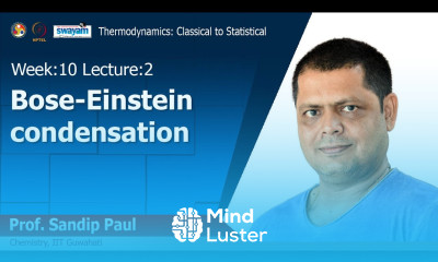 Lec 29 Bose Einstein Condensation